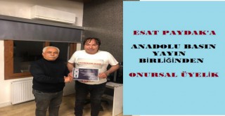 Esat Paydak'a Anadolu Basın Birliğinden Onursal üyelik