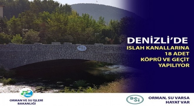 Denizlide Islah Kanallarına 18 Adet Köprü Ve Geçit Yapılıyor