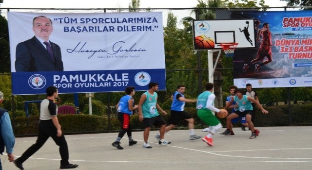 Pamukkale Spor Oyunlarında  3X3 Basketbol Nefesleri Kesti