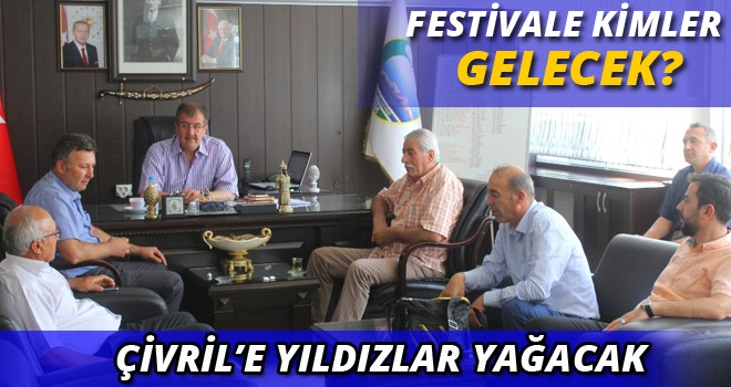 ÇİVRİL’E YILDIZLAR YAĞACAK