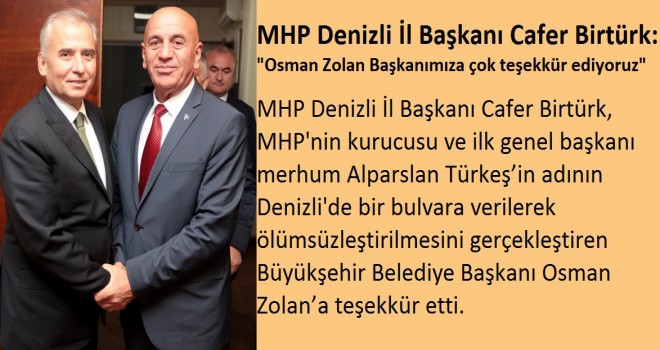 MHP Denizli İl Başkanı Birtürk: 