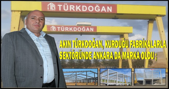 980 SAATTE BİR FABRİKA KURUYOR…