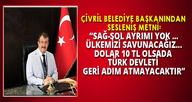 ÇİVRİL BELEDİYE BAŞKANI :TÜRKİYE'NİN SAVUNMASI ÇİVRİL'DEN BAŞLAR