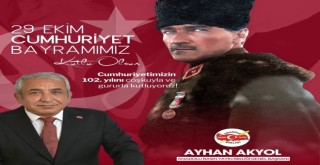 BAŞKAN AKYOL: “CUMHURİYET DEĞERLERİNİ GELECEK NESİLLERE AKTARMAK HEPİMİZİN GÖREVİ”
